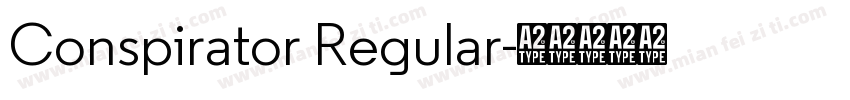 Conspirator Regular字体转换